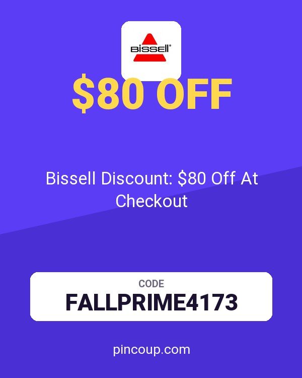 Bissell Discount: $80 Off At Checkout