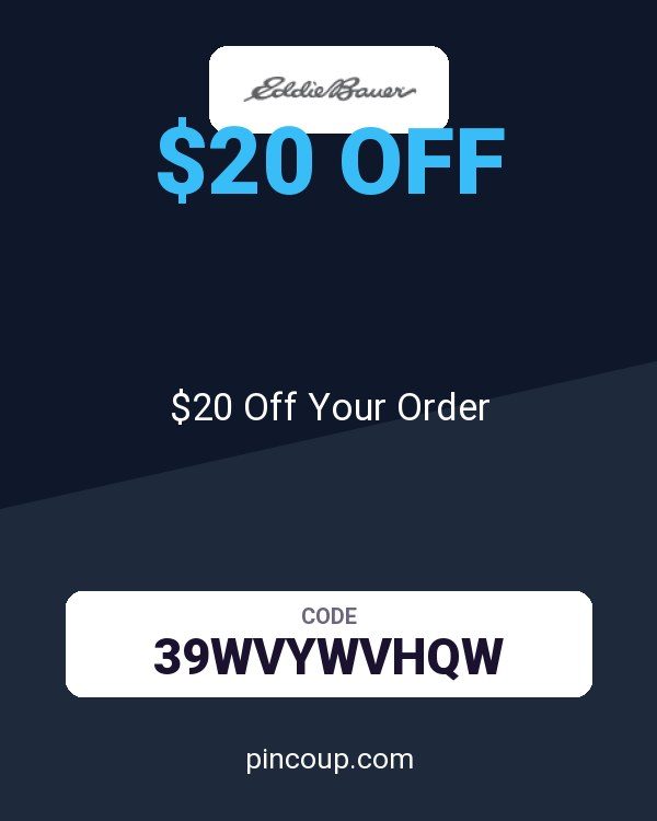 Eddie Bauer coupon: $20 Off Your Order
