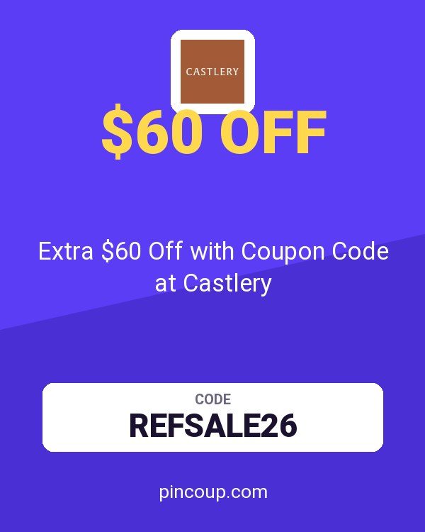 Extra $60 Off with Coupon Code at Castlery
