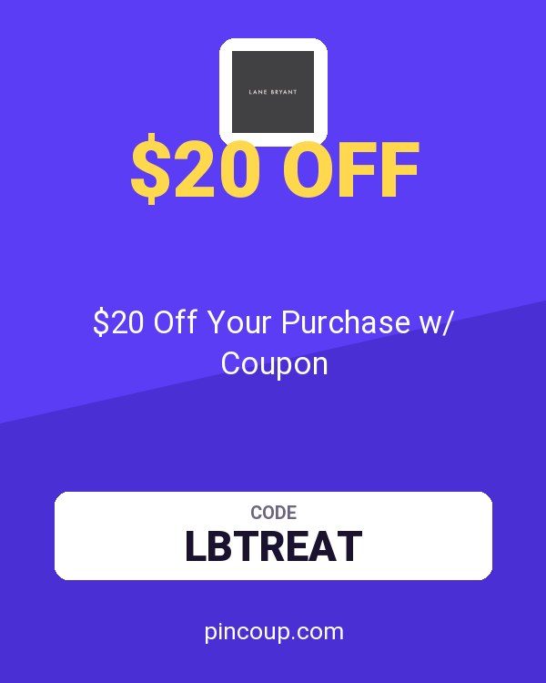 Lane Bryant: $20 Off Your Purchase w/ Coupon