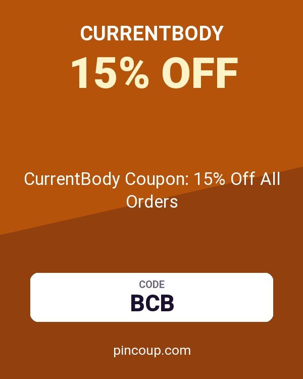 CurrentBody Coupon: 15% Off All Orders