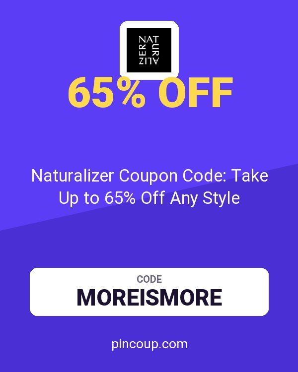 Naturalizer Coupon Code: Take Up to 65% Off Any Style