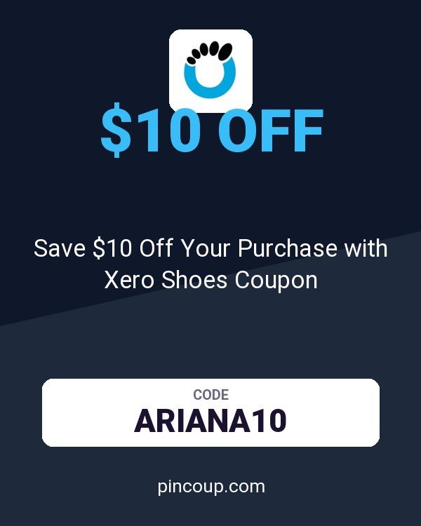 Save $10 Off Your Purchase with Xero Shoes Coupon