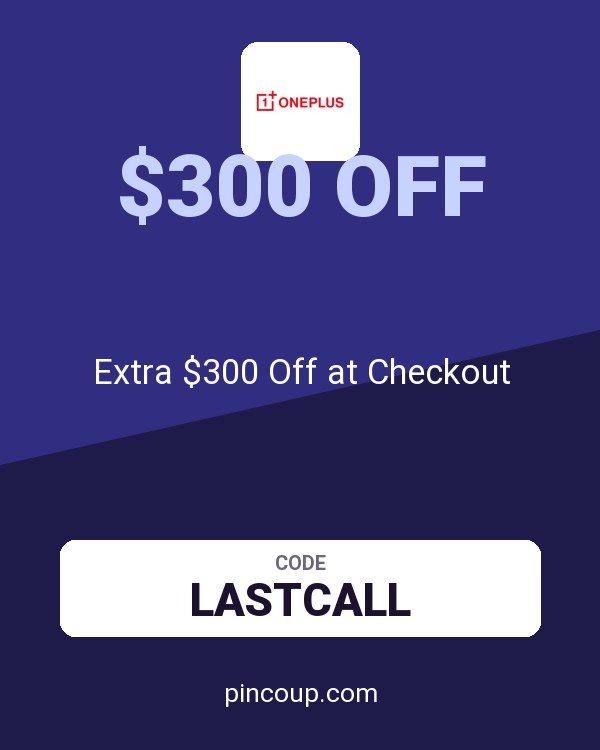 OnePlus coupon: Extra $300 Off at Checkout