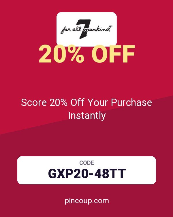 7 For All Mankind coupon: Score 20% Off Your Purchase Instantly