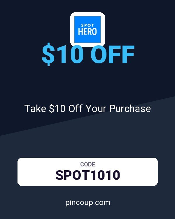 SpotHero coupon: Take $10 Off Your Purchase