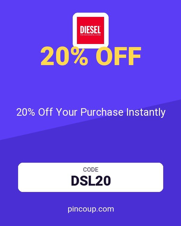 Diesel coupon: 20% Off Your Purchase Instantly