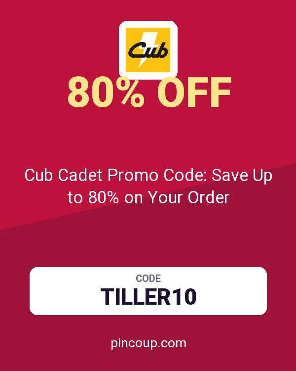 Cub Cadet Promo Code: Save Up to 80% on Your Order