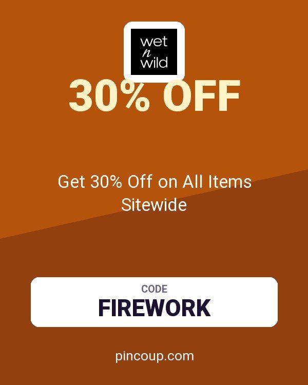 Wet n Wild coupon: Get 30% Off on All Items Sitewide