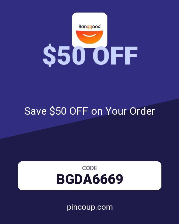 Banggood DE coupon: Save $50 OFF on Your Order