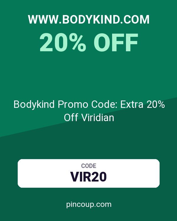 www.bodykind.com coupon: Bodykind Promo Code: Extra 20% Off Viridian