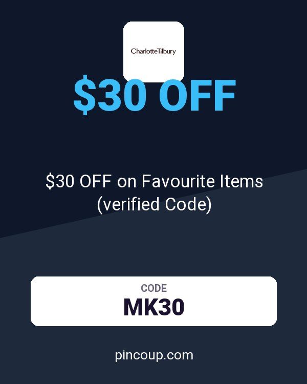 Charlotte Tilbury CA coupon: $30 OFF on Favourite Items (verified Code)