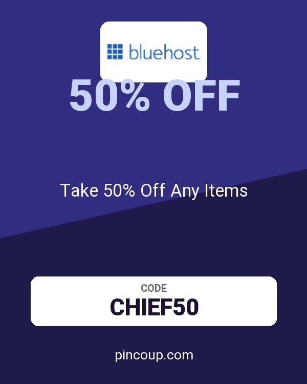 Bluehost coupon: Take 50% Off Any Items