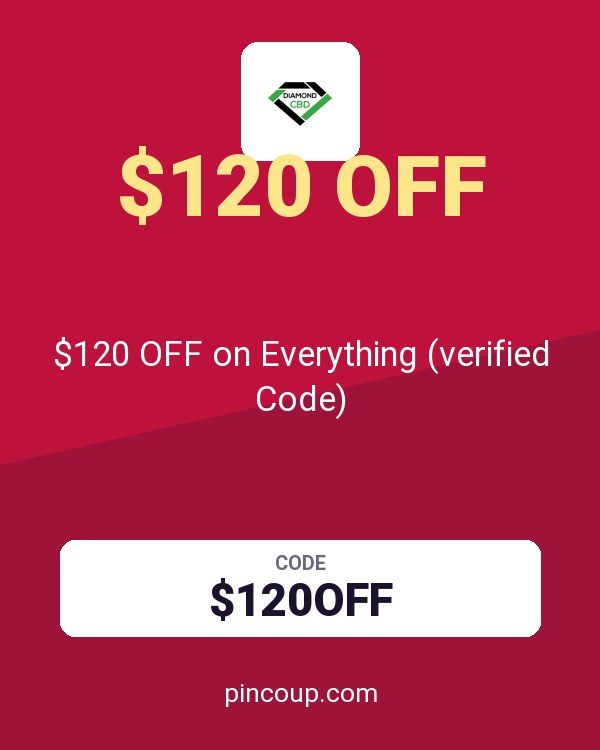 Diamond CBD coupon: $120 OFF on Everything (verified Code)