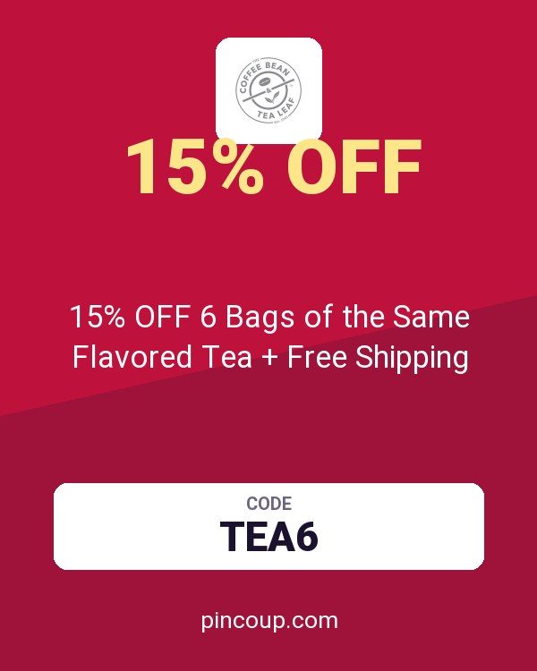Coffee Bean & Tea Leaf coupon: 15% OFF 6 Bags of the Same Flavored Tea + Free Shipping