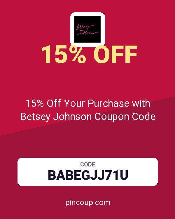 15% Off Your Purchase with Betsey Johnson Coupon Code