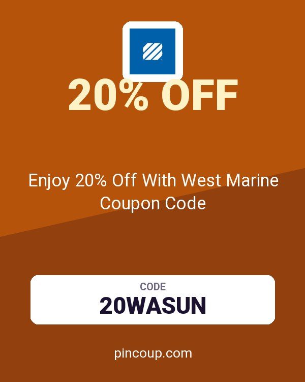 Enjoy 20% Off With West Marine Coupon Code