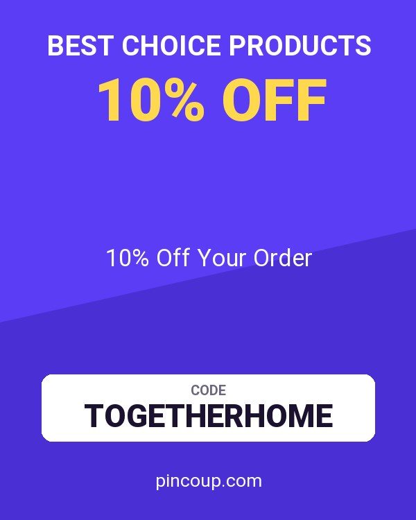 Best Choice Products coupon: 10% Off Your Order