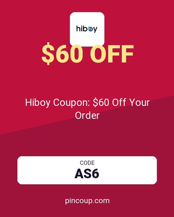 Hiboy Coupon: $60 Off Your Order