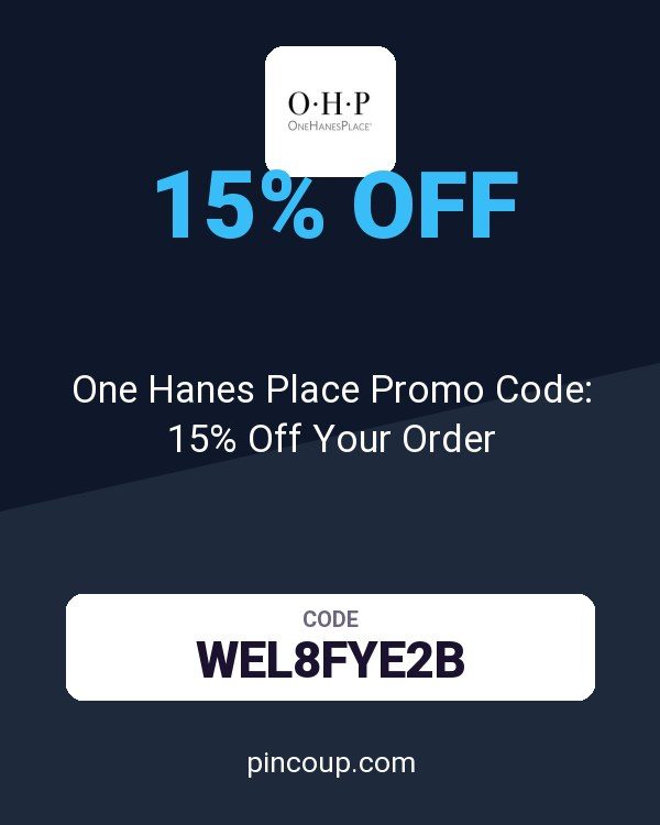 OneHanesPlace.com coupon: One Hanes Place Promo Code: 15% Off Your Order