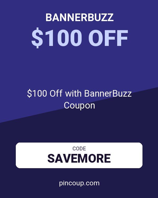 $100 Off with BannerBuzz Coupon