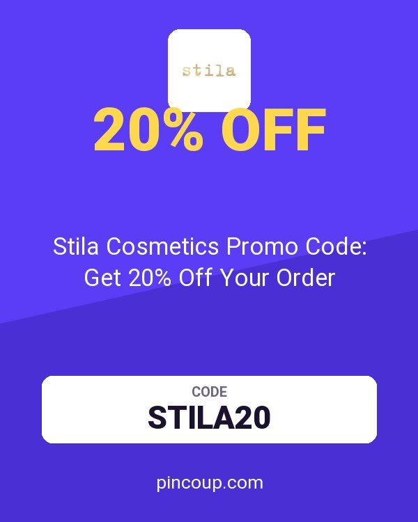 Stila Cosmetics Promo Code: Get 20% Off Your Order