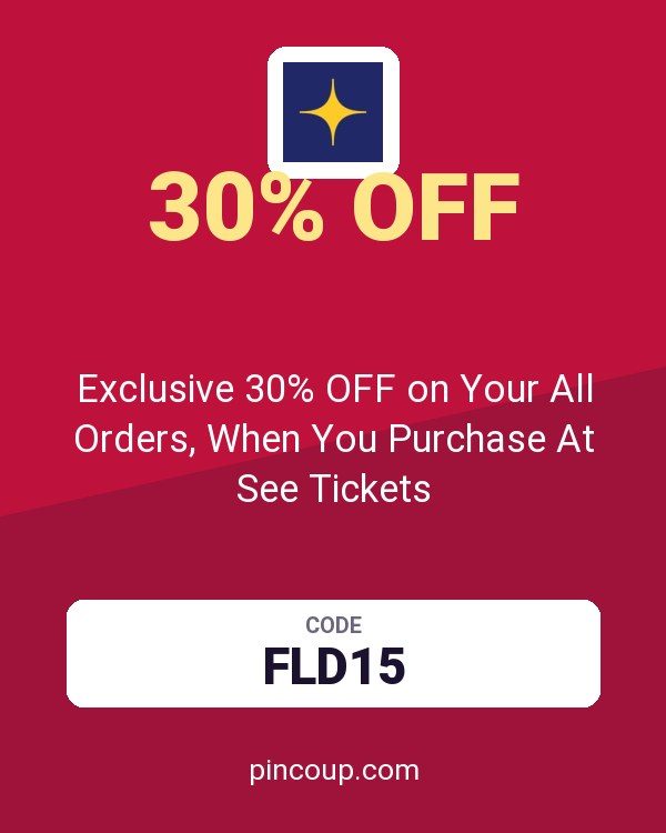 See Tickets by Eventim coupon: Exclusive 30% OFF on Your All Orders, When You Purchase At See Tickets