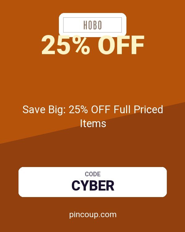 HOBO Bags coupon: Save Big: 25% OFF Full Priced Items