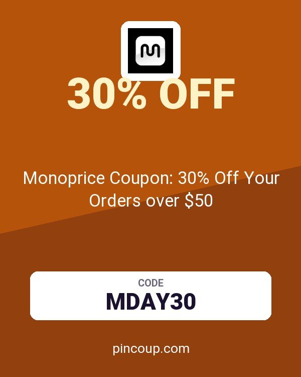 Monoprice Coupon: 30% Off Your Orders over $50