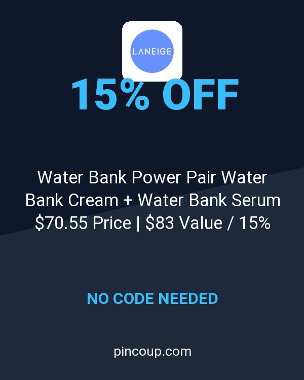 Laneige coupon: Water Bank Power Pair Water Bank Cream + Water Bank Serum $70.55 Price | $83 Value / 15% Savings Get deep, barrier-strengthening hydration with our Water Bank Serum & Cream bundle.