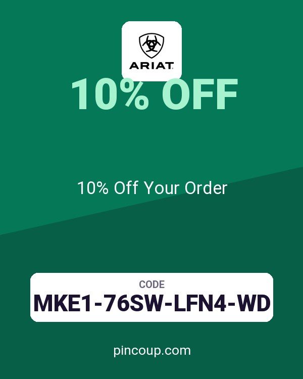 Ariat coupon: 10% Off Your Order