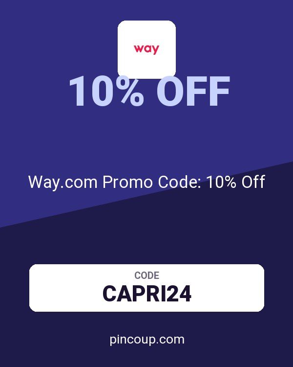 Way.com (US and CA) coupon: Way.com Promo Code: 10% Off