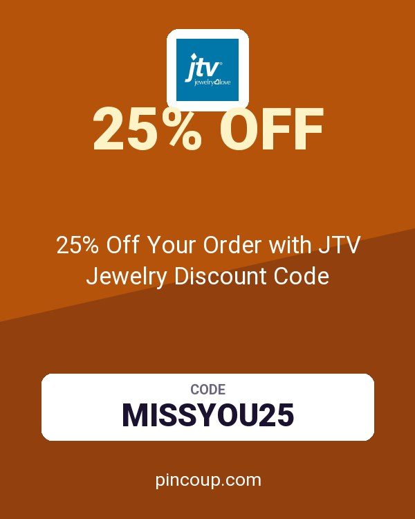 25% Off Your Order with JTV Jewelry Discount Code