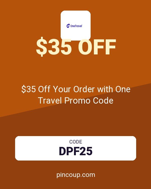 OneTravel.com coupon: $35 Off Your Order with One Travel Promo Code