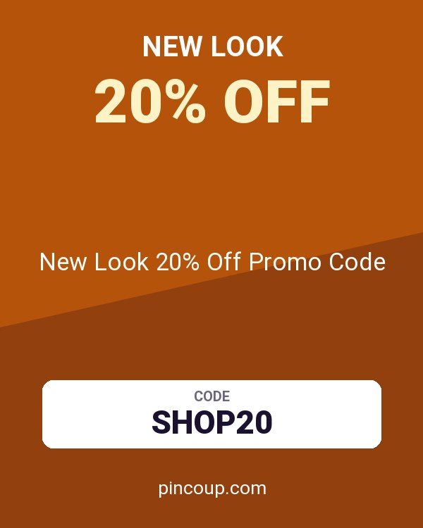 New Look 20% Off Promo Code