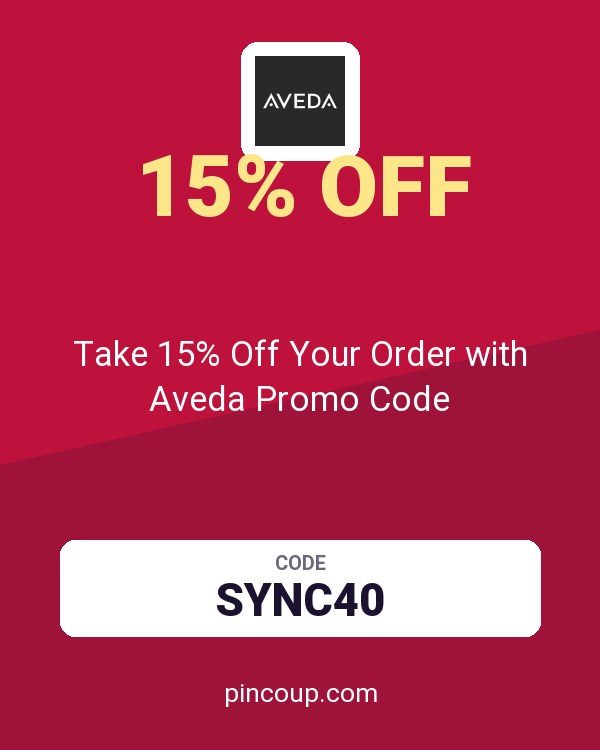 Aveda Corporation coupon: Take 15% Off Your Order with Aveda Promo Code