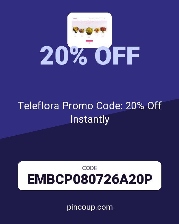 Teleflora Promo Code: 20% Off Instantly