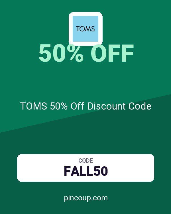 TOMS 50% Off Discount Code