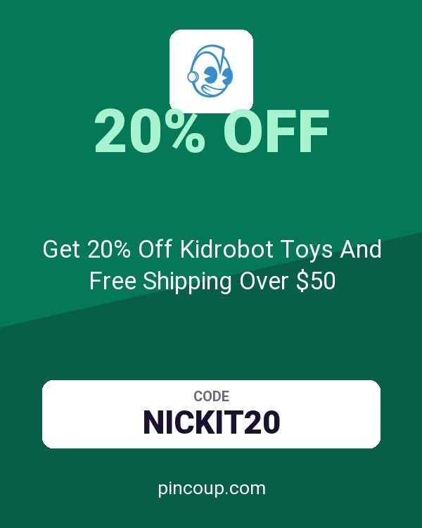Get 20% Off Kidrobot Toys And Free Shipping Over $50