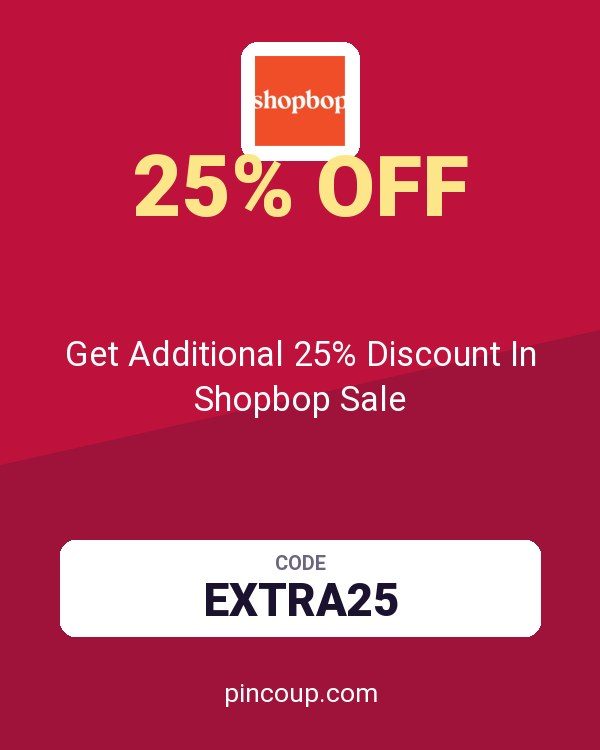 Get Additional 25% Discount In Shopbop Sale