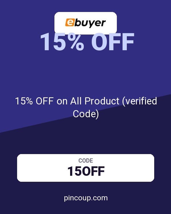 Ebuyer (UK) Limited coupon: 15% OFF on All Product (verified Code)