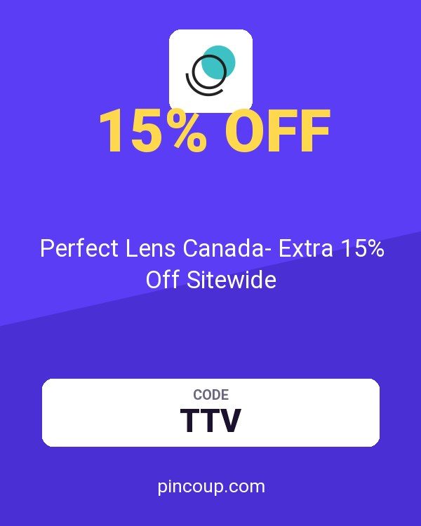 Perfect Lens Canada- Extra 15% Off Sitewide