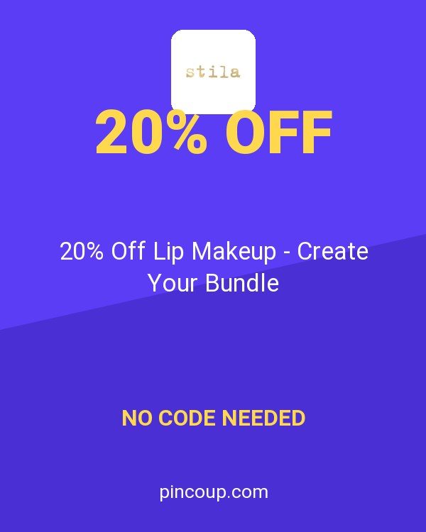 Stila Cosmetics coupon: 20% Off Lip Makeup - Create Your Bundle