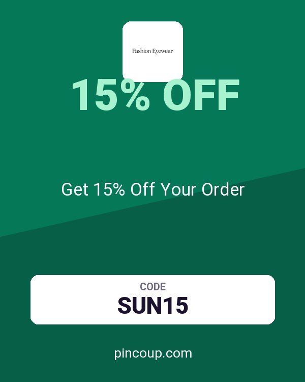 Fashion Eyewear coupon: Get 15% Off Your Order