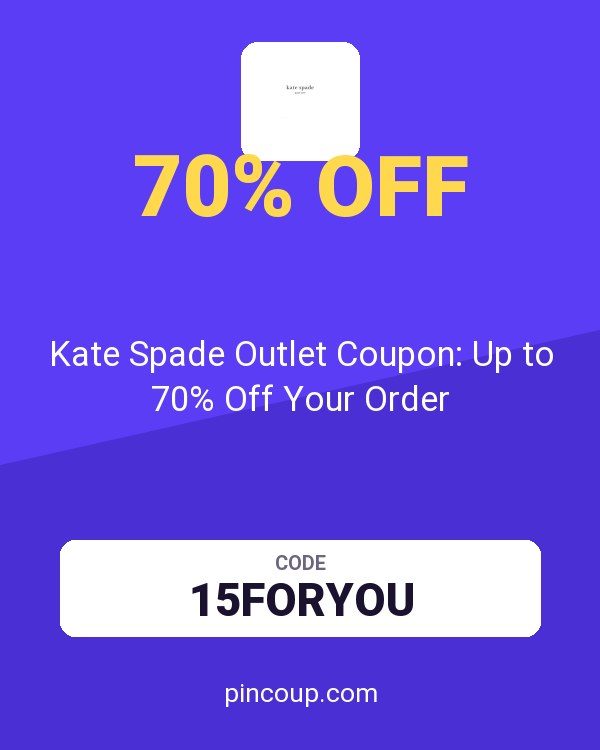 Kate Spade Outlet Coupon: Up to 70% Off Your Order