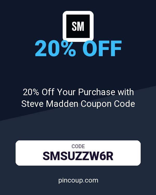 20% Off Your Purchase with Steve Madden Coupon Code