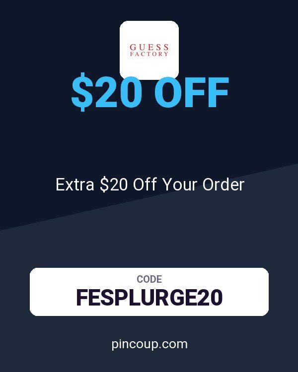 Guess Factory coupon: Extra $20 Off Your Order
