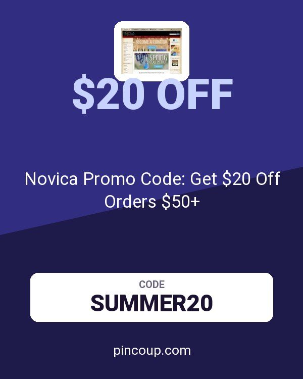 Novica Promo Code: Get $20 Off Orders $50+