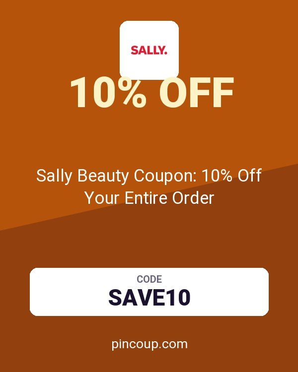 Sally Beauty Coupon: 10% Off Your Entire Order