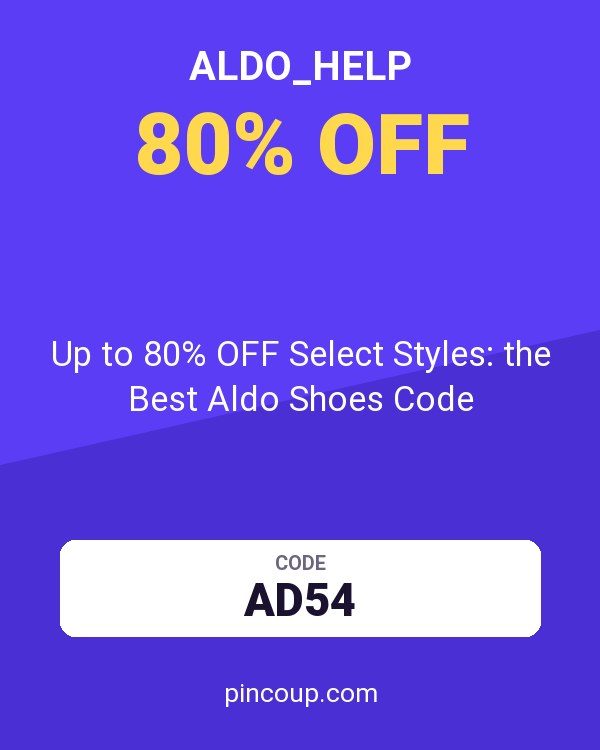 ALDO_Help coupon: Up to 80% OFF Select Styles: the Best Aldo Shoes Code